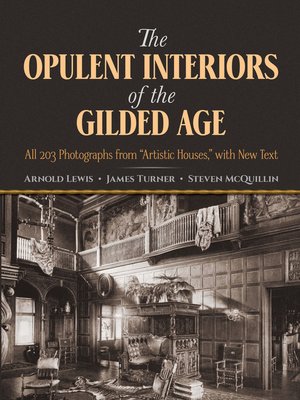 cover image of Opulent Interiors of the Gilded Age